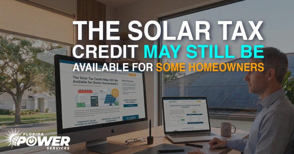 The Solar Tax Credit May Still Be Available for Some Homeowners